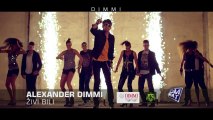 Alexander Dimmi - Zivi Bili (Official Video 2013) HD