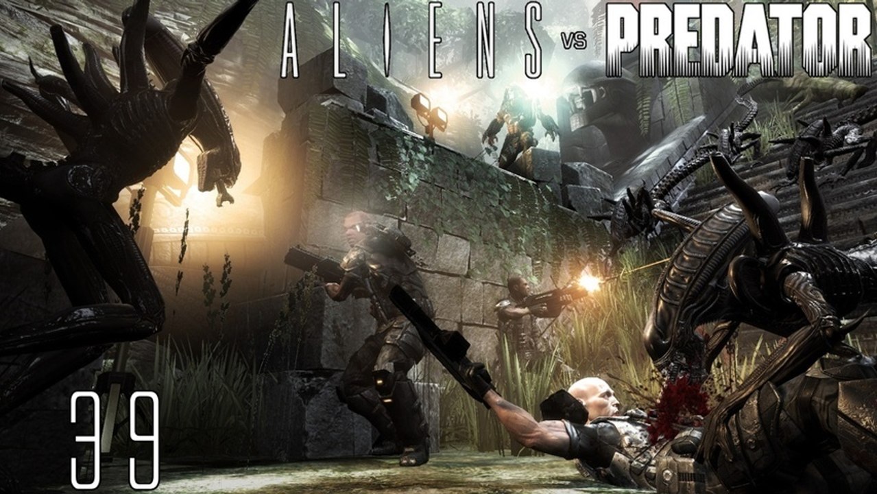 Let's Play Aliens vs Predator - #39 - Komplikationen beim Sonnenbad