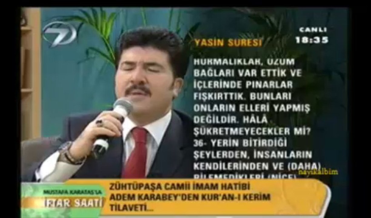 Adem Karabey Yasin süresi Ramazan 2013