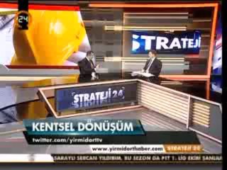 Kentsel dönüşüm, Strateji 24'te konuşuldu