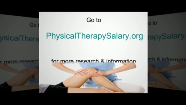Physical Therapy Salary