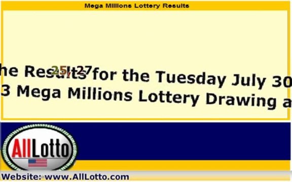 Mega Millions Lottery Drawing Results for July 30, 2013