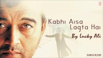 Tanhai Mein Basi Full Song - Kabhi Aisa Lagta Hai - Lucky Ali Super Hit Album Songs