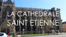 La Cathédrale Saint Étienne (Châlons-en-Champagne)