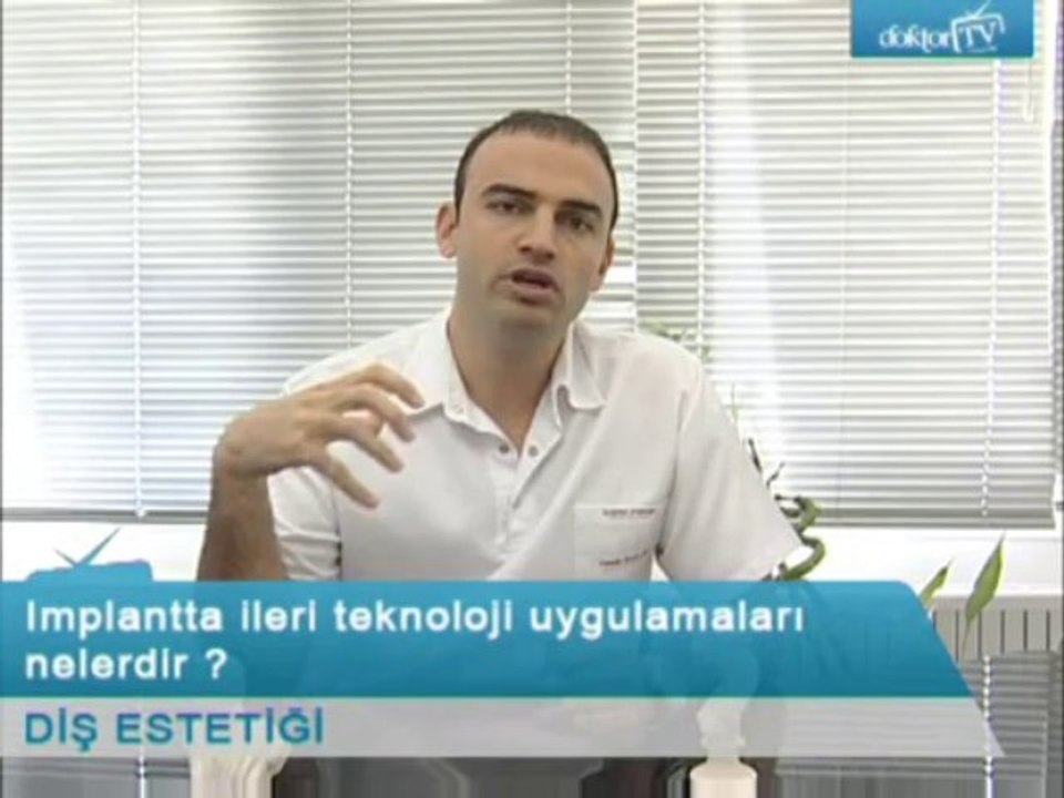 İmplantta ileri teknoloji uygulamaları nelerdir ?