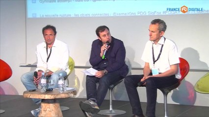 France Digitale Day 2013 - La Nouvelle Rupture : les objets connectés [Conférence]