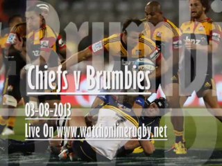 Chiefs vs Brumbies 3 Aug 2013 AT 19:35 In Hamilton