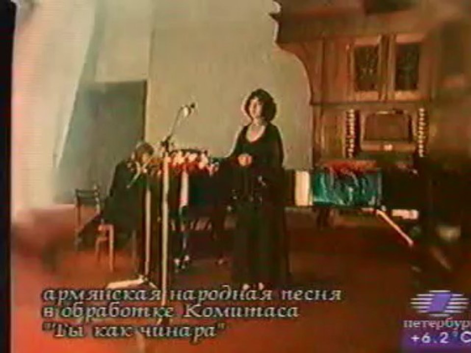 Зара Долуханова -  Армянская народная песня  "Ты как чинара".