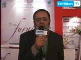 Turhan Baig Mohammad, Founder Chairman & Chairman Exhibition Committee-APFEA spoke with Exhibitors TV Network @ Furniture Show 2013