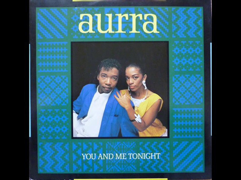 Aurra - You & me tonight