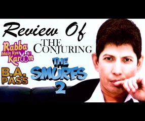 The zoOm Review Show - The Smurfs 2, B A Pass, The Conjuring, Rabba Main Kya Karoon