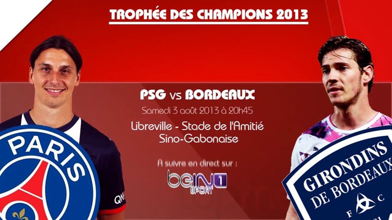 PSG - Bordeaux : La feuille de match et compos probables !