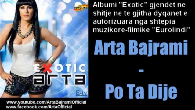 09. Arta Bajrami - Po Ta Dije