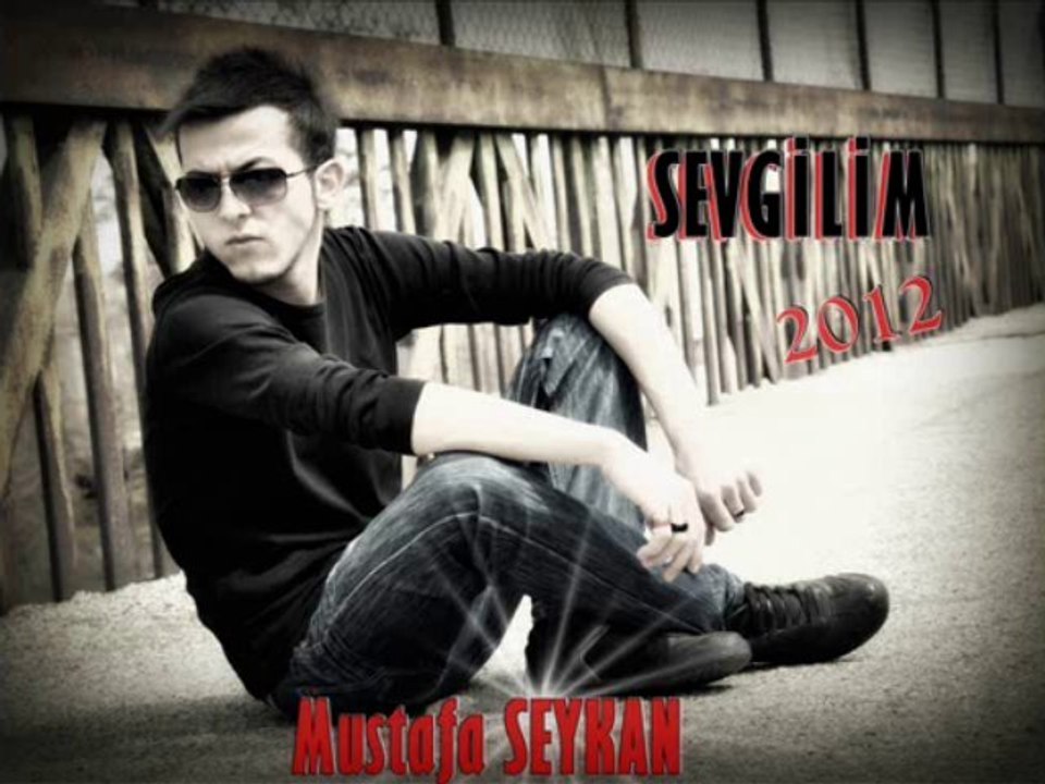 SEVGİLİM 2013 - MUSTAFA SEYKAN (AŞK ŞARKILARI) SLOV