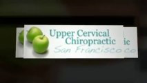 San Francisco Chiropractic - Upper Cervical Chiropractic Of San Francisco