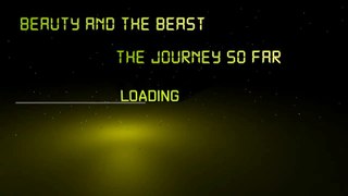 Beauty and the Beast - The Journey