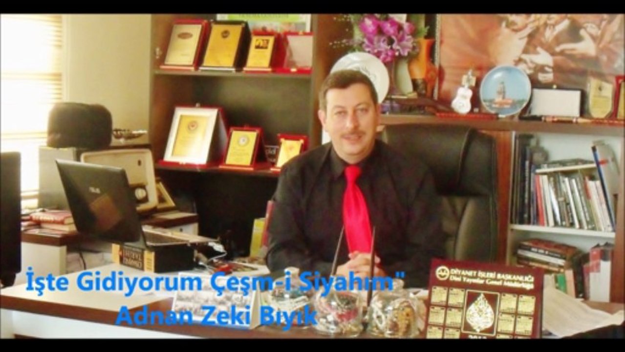 İşte Gidiyorum Çeşm-i Siyahım-Adnan Zeki Bıyık