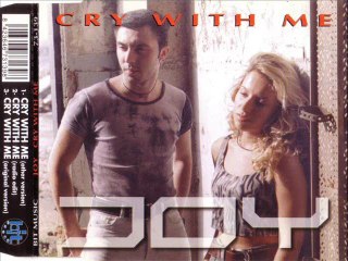 JOY - Cry with me (original version)