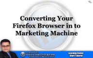 ITSC Urdu Tutorial -- Converting Firefox Web Browser in to a Marketing Machine