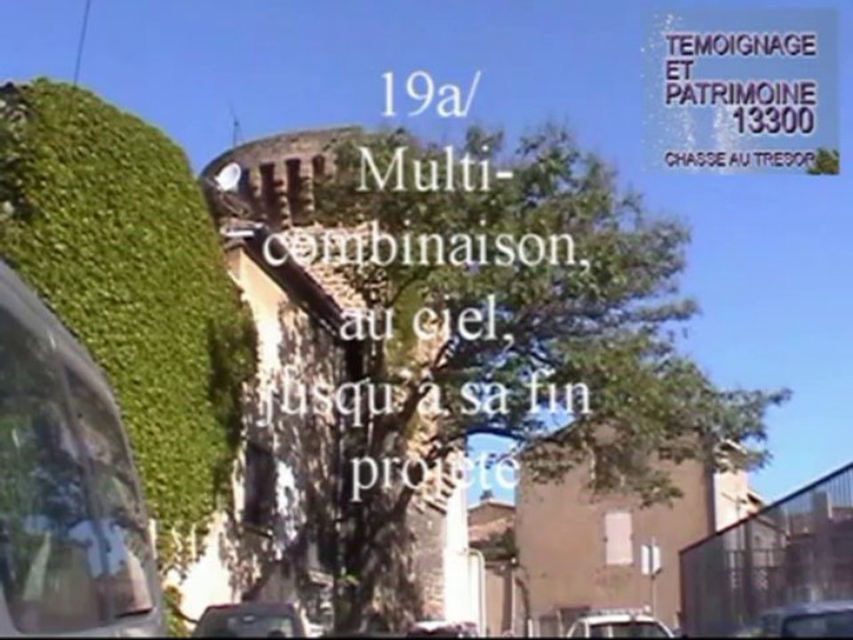 chasse au tresor 002 2.5 temoignage et patrimoine 13300 salon de provence artcomesp marcoartcomesp provence 13 deuxieme partie 1.2.5.movie