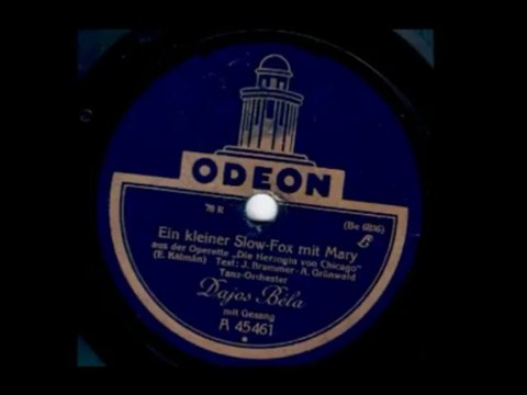 Dajos Bela - Ein kleiner Slowfox mit Mary