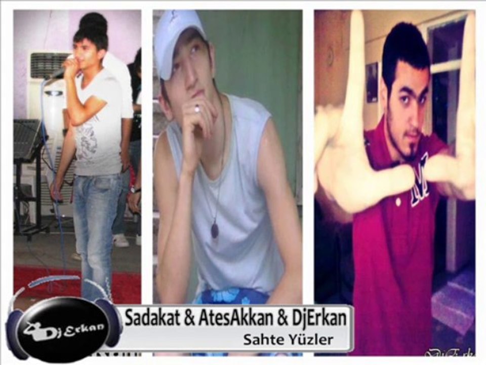 Sadakat & Ateş Akkan & Dj Erkan - Sahte Yüzler