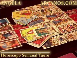 Horoscopo Tauro del 4 al 10 de agosto 2013 - Lectura del Tarot
