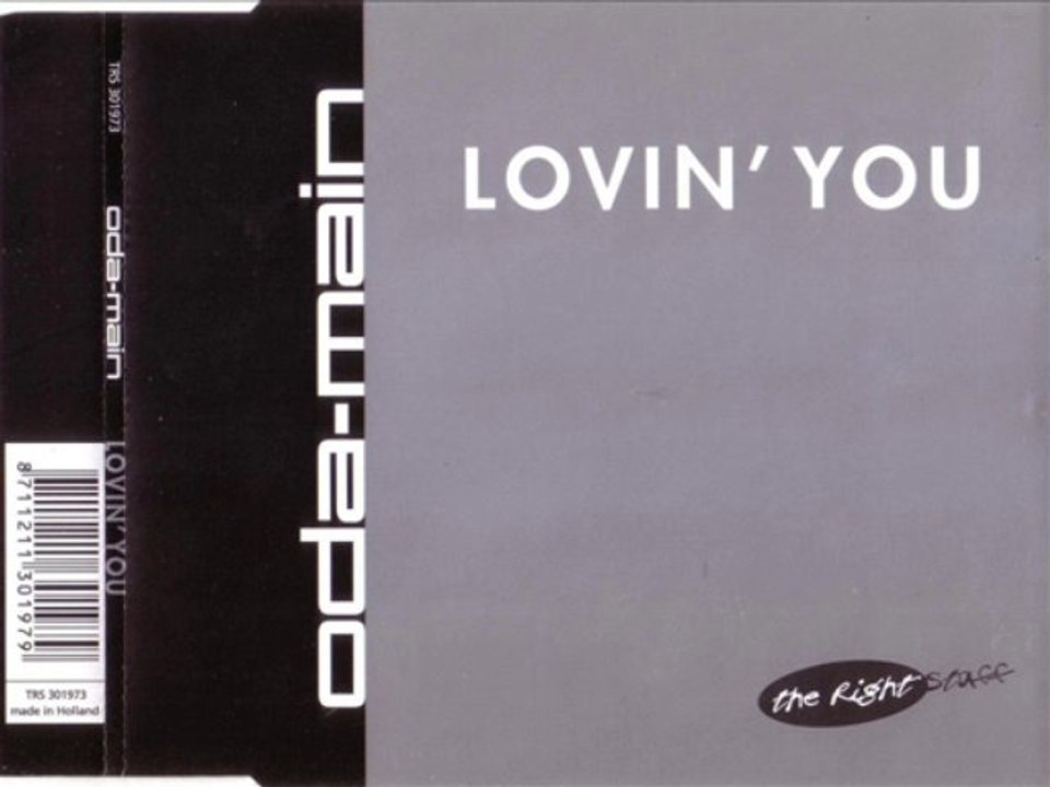 ODA-MAIN - Lovin' you (bcm radio version)