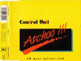 CONTROL UNIT - Atchooo!!! (starnuto mix)