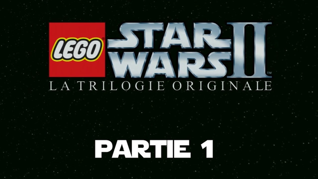 Lego star wars II : La trilogie originale - partie 1 [HD][PC]