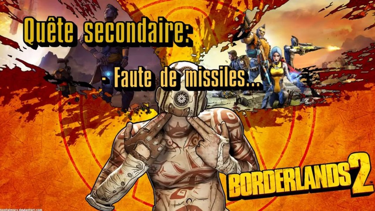Borderlands 2 - Quêtes Secondaires partie 7