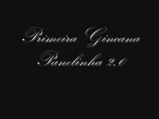 Gincana Panelinha 2.0 - Vídeo 13