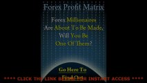 Forex Profit Matrix Appraisal - Forex Profit Matrix Review