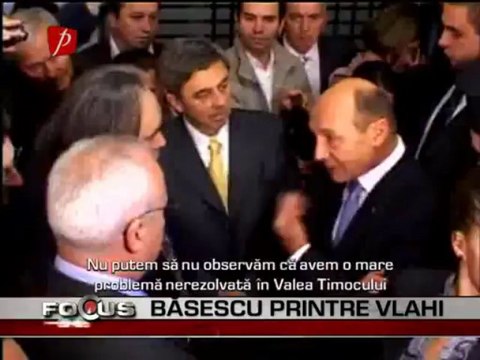 Preşedintele Traian Băsescu printre Români/Vlahi