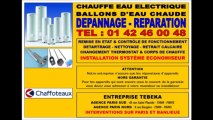 CHAFFOTEAUX - CHAUFFE EAU ELECTRIQUES SAV - 0142460048 - PARIS - DEPANNAGES REPARATIONS