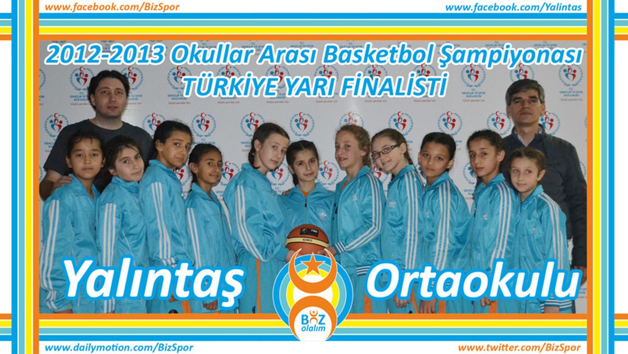 2012-2013 TÜRKİYE YARI FİNALİSTİ "YALINTAŞ ORTAOKULU"