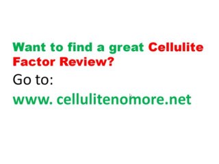 Try The Cellulite Factor reason 19 you get the journal