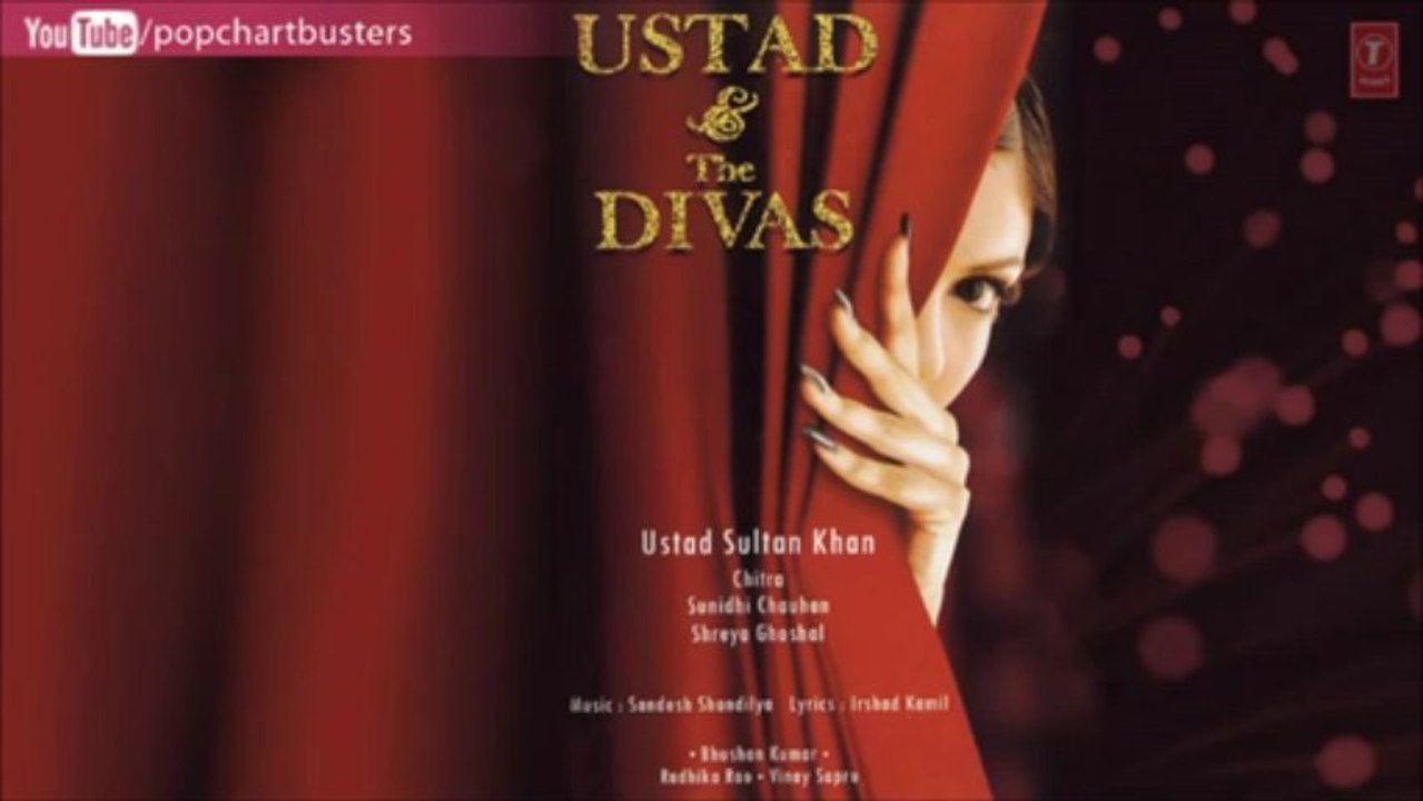 Ustad And The Divas - Rangeelo Rut Song - Ustad Sultan Khan, Sunidhi Chauhan, Salim Merchant