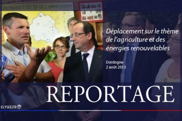 Agricultures du terroir, énergies renouvelables : les temps forts du déplacement en Dordogne