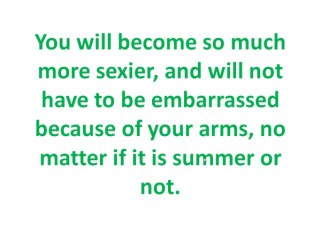 reasons to lose arm fat 1 you will become sexier