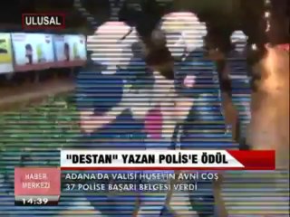 "DESTAN YAZAN POLİS"E ÖDÜL