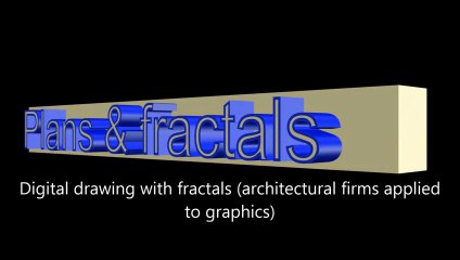 PLANS & FRACTALS