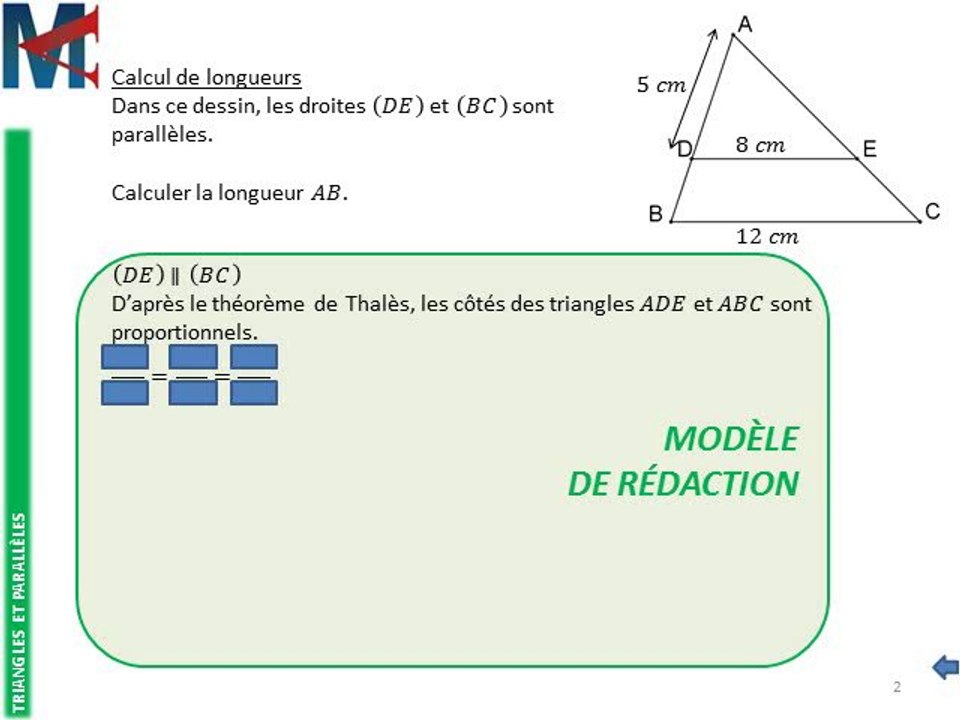 4ème - TRIANGLES ET PARALLELES - Calcul de longueurs par Thalès
