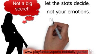 Secrets Of Daily Fantasy Sports - Many of the secrets of Daily Fantasy Sports are not really secrets. Most advisors will actually tell you to learn the rules and let the stats decide.