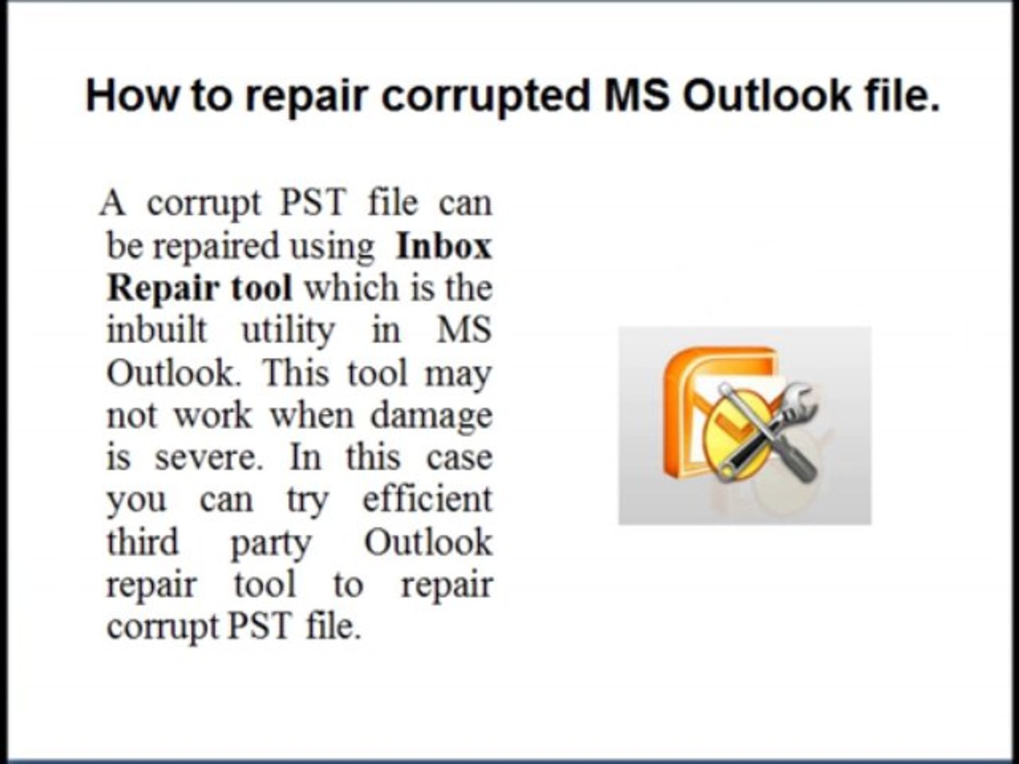 ⁣Repair corrupt MS Outlook files