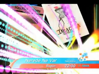 Nerede Ne Var 11 Haziran 2012 Bölüm Tanıtımı