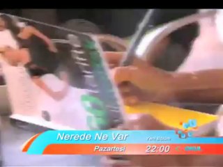 Nerede Ne Var 28 Mayıs 2012 Bölüm Tanıtımı