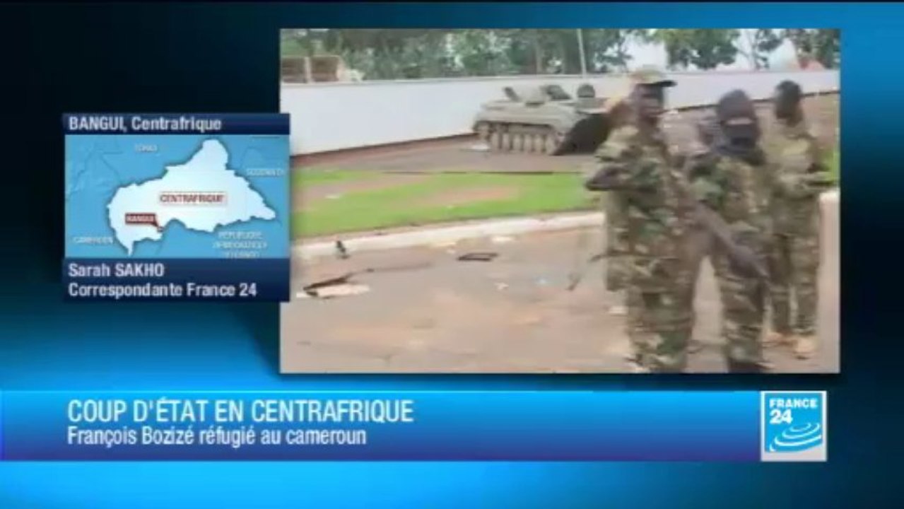 Coup d'État en Centrafrique : le président François Bozizé a fui au Cameroun
