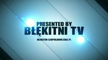 Błękitni Leopoldów: Mecz sparingowy - Zbyszek i Maciek (3)