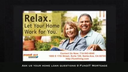 (714) 543-4040 - FundIt Mortgage in Santa Ana